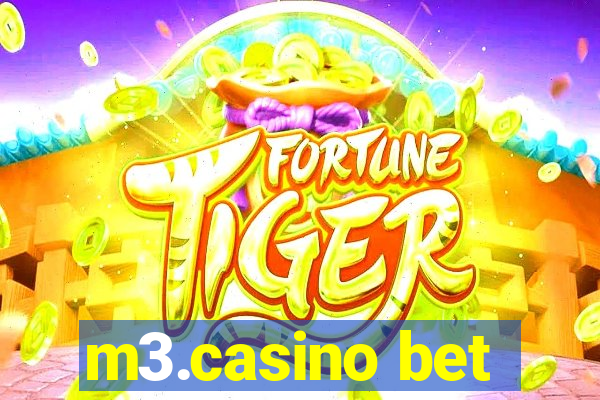 m3.casino bet